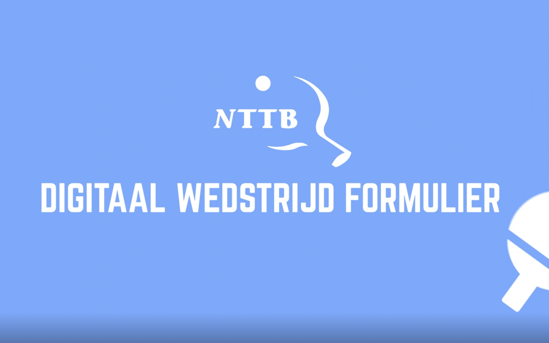 NTTB App en Digitaal Wedstrijd Formulier